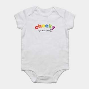 Cheeky Weekend Baby Bodysuit